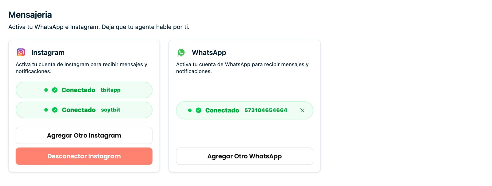 Mensajería: activa WhatsApp e Instagram; puedes conectar varias cuentas de cada canal.