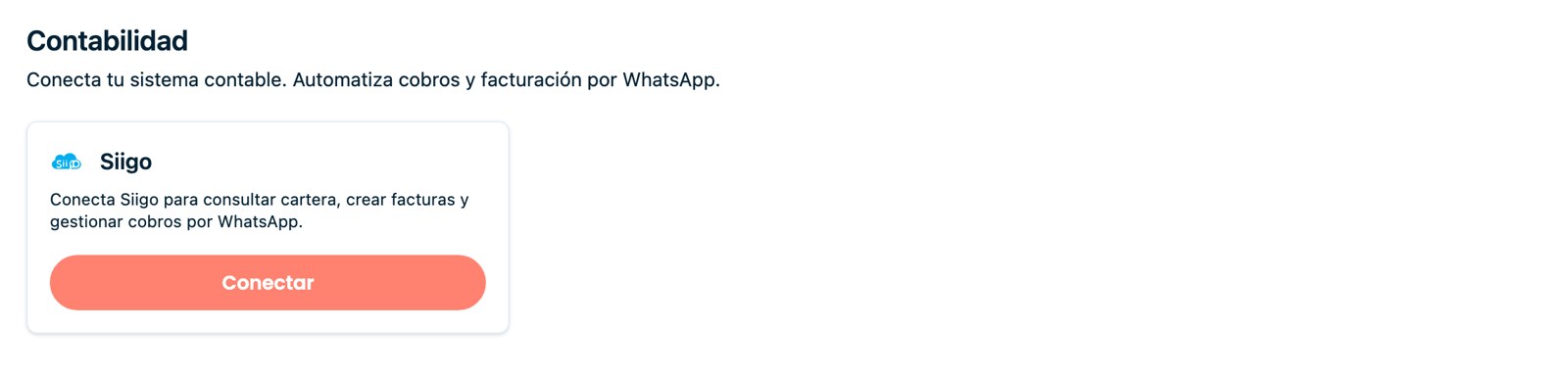 Contabilidad: conecta Siigo para cartera, facturas y cobros por WhatsApp.