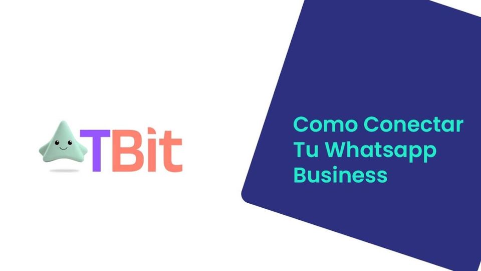 Cómo conectar tu WhatsApp Business
