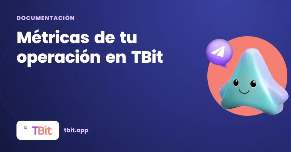 Metrics for your operation in TBit