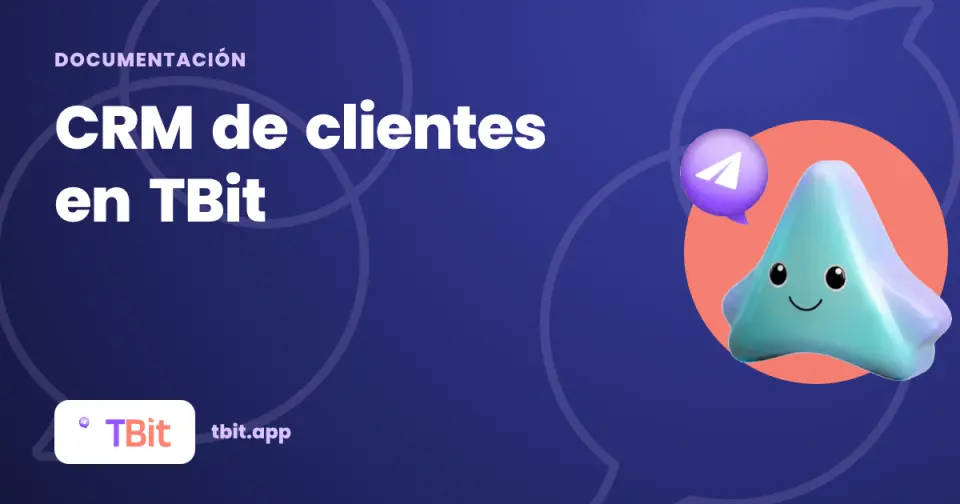 CRM de clientes en TBit