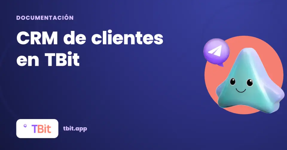 إدارة علاقات العملاء في TBit