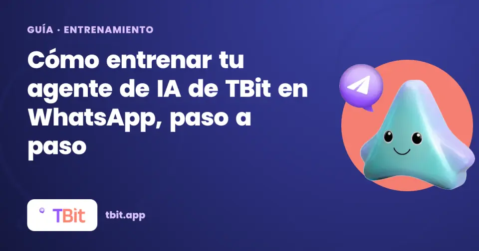 كيف تدرّب وكيل الذكاء الاصطناعي من TBit على واتساب، خطوة بخطوة