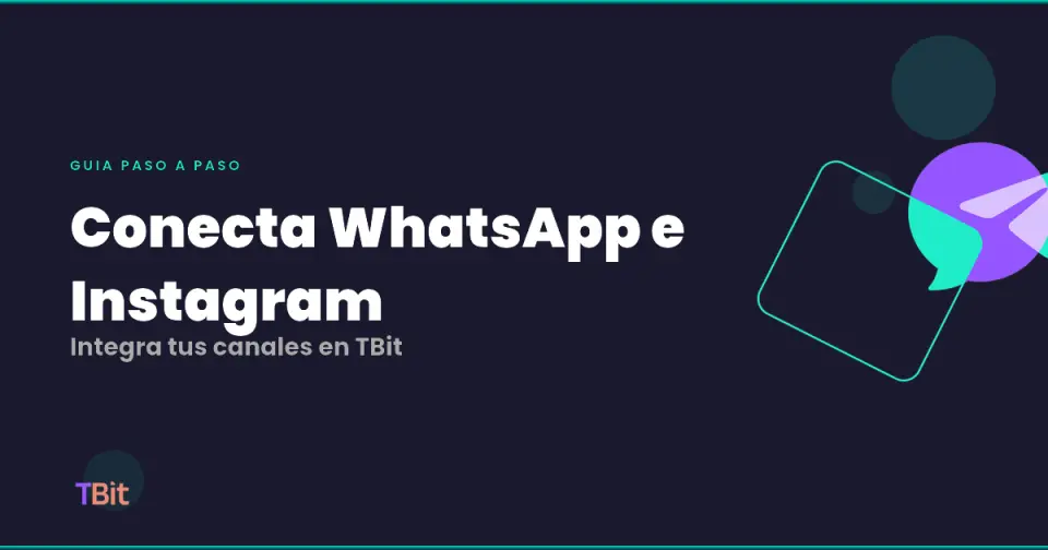 Comment connecter WhatsApp Business et Instagram à TBit | TBit