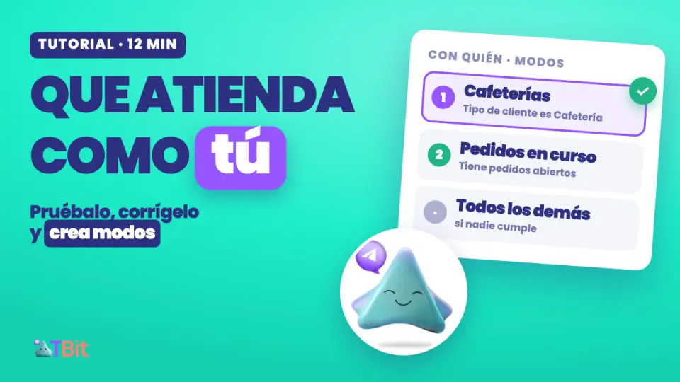 Que tu asistente atienda como tú: pruébalo, corrígelo y crea modos